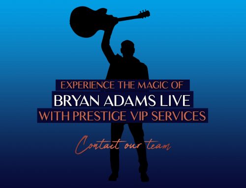 Experience the Magic of Bryan Adams Live with Prestige VIP Services