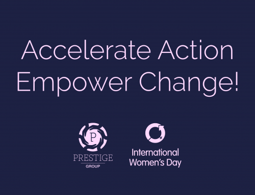 IWD 2025 – Prestige Group Accelerates Action for Gender Equality